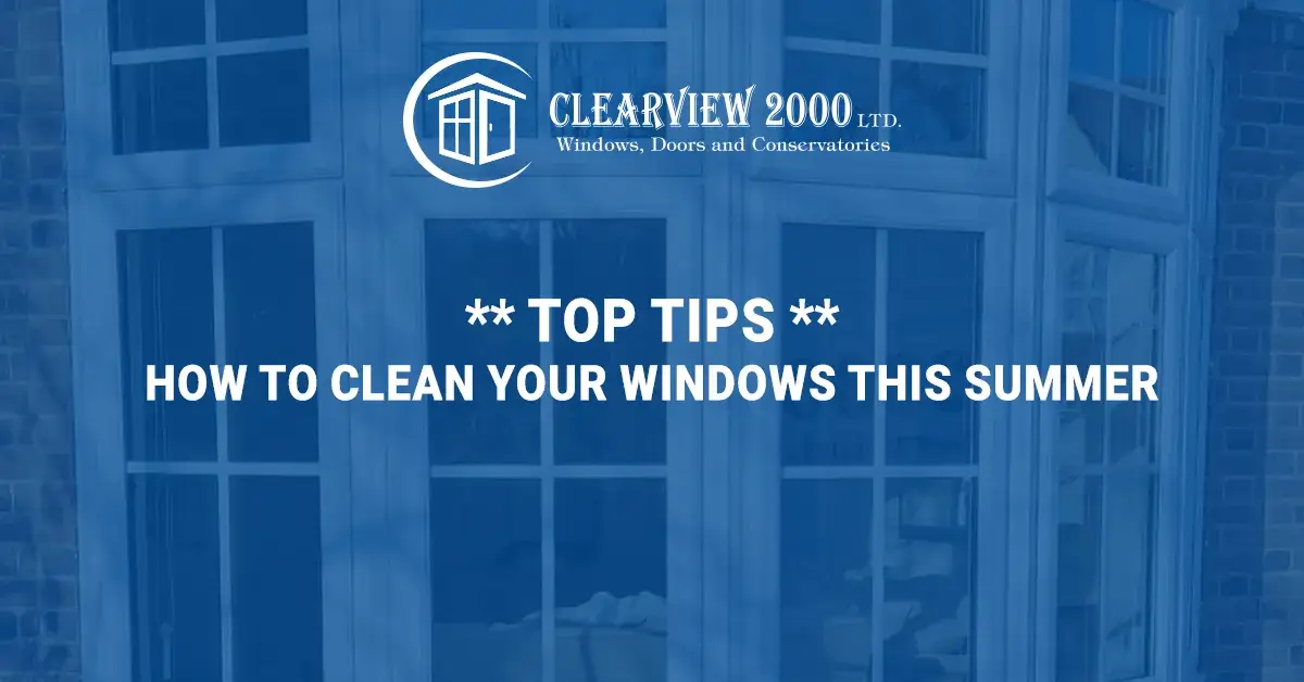 How to keep your windows clean this summer